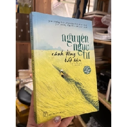 Cánh Đồng Bất Tận - Nguyễn Ngọc Tư 132035