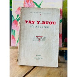 Tân Y dược: Dẫn giải sơ lược - VIETTA