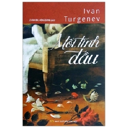 Mối Tình Đầu - Ivan Turgenev ASB.PO Oreka Blogmeo 230225