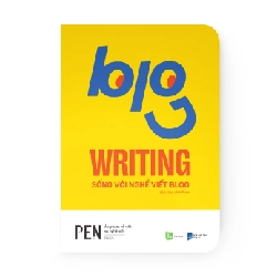BLOG WRITING - Sống với nghề viết Blog - Linh Phan - MARKETING KINH DOANH Rebooks.vn
