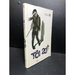 [59K/kg] Tôi 20+ 2008 Nick D mới 85% ố nhẹ (văn học) HCM0101