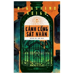 Cánh cổng sát nhân - Higashino Keigo 2022 New 100% HCM.PO