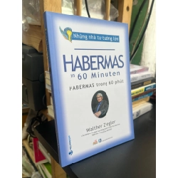 Habermas trong 60 phút - Walther Ziegler