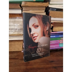 VAMPIRE ACADEMY - Richelle Mead