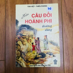 Mẫu Câu Đối Hoành Phi Thường Dùng – Tân Việt, Thiều Phong#HATRA