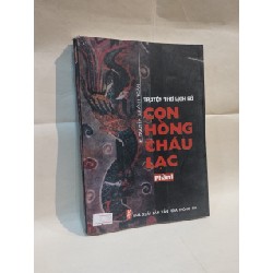 Con Hồng Cháu Lạc - Phần 1 - Nguyễn Khánh Toàn 137464