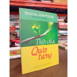 Thiện chí và quán tưởng - Sogyal Kim Poche, Trường Tâm & Hoàng Yến