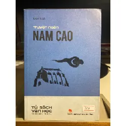 Nam Cao- Truyện Ngắn Nam Cao- Tủ sách văn học nhà trường- NXB Kim Đồng 2019- Sách mới 80% STB1330 Blogmeo 27525
