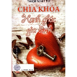 Chìa Khóa Hạnh Phúc Gia Đình - Thích Nhật Từ ASB.PO Oreka Blogmeo 230225