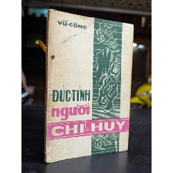 Đức tính người chỉ huy - Vũ Công 740221