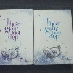 "Thời gian tươi đẹp" - Đinh Mặc