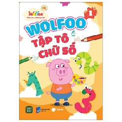 Wolfoo IQ - Wolfoo Tập Tô Chữ Số - Tập 1 - 1980Edu, Phương Thư