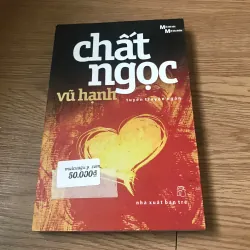 Chất ngọc - Vũ Hạnh 925622