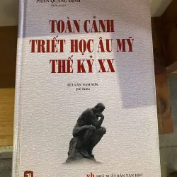 Toàn cảnh triết học Âu Mỹ thế kỷ XX