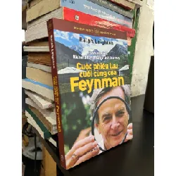 Cuộc phiêu lưu cuối cùng của Feynman - Ralph Leighton