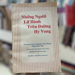 Sách Những người lữ hành trên đường hy vọng  - Phanxico Xavie Nguyễn Văn Thuận