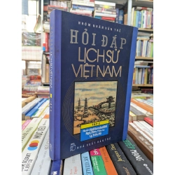 Hỏi đáp lịch sử Việt Nam - Nhóm Nhân Văn Trẻ