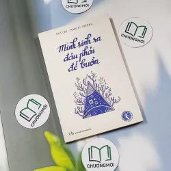 Mình sinh ra đâu phải để buồn - Hamlet Trương 698562