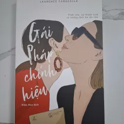 Gái Pháp chính hiệu - Laurence Caracalla - Kỹ năng / Phong cách sống