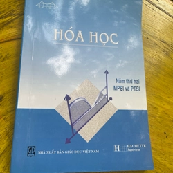 HOÁ HỌC NĂM THỨ NHẤT VÀ NĂM THỨ HAI MPSI VÀ PTSI 540276