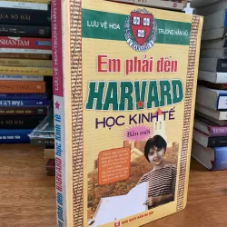 Em phải đến Harvarrd học kinh tế ( toàn tập 3 cuốn)