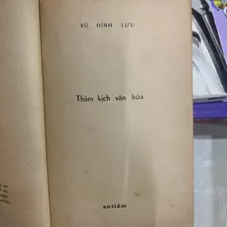 THẢM KỊCH VĂN HOÁ - VŨ ĐÌNH LƯU 613135