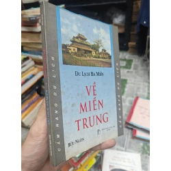 Du lịch 3 miền: Về miền Trung - Bửu Ngôn