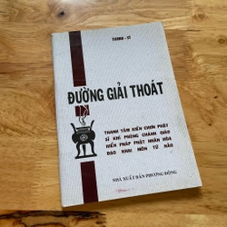 II Tựa sách: Đường Giải Thoát - Thanh Sĩ - 2011