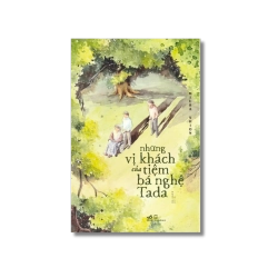 Những vị khách của tiệm bá nghệ Tada - Miura Shion