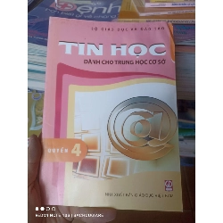 (Sách cũ SCGR) Tin Học Dành Cho Trung Học Cơ Sở (Quyển 4) - Bộ Giáo Dục Và Đào Tạo 2019 VAVO-AK3ST1 Blogmeo090426
