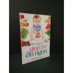Bí quyết giúp bé ăn ngon mới 80% bẩn bìa, ố nhẹ, tróc gáy nhẹ 2010 Nguyễn Kim Dân HCM1604 MẸ VÀ BÉ Blogmeo 27525
