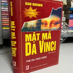 Mật mã Da Vinci - Dan Brown (bản in năm 2011 - không phải bản gốc 2006)