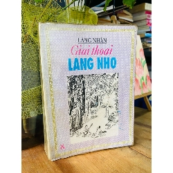GIAI THOẠI LÀNG NHO TOÀN TẬP  - LÃNG NHÂN 164455