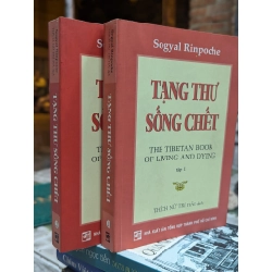 TẠNG THƯ SỐNG CHẾT - SOGYAL RINPOCHE ( SÁCH IN KÉO LỤA ) 222920