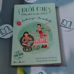 Nuôi con không phải là cuộc chiến 2 (Quyển 3): Bé thơ tự ngủ - Hachun Lyonnet 688490