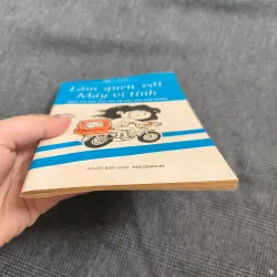 Làm quen với máy vi tính - Thái Quang Hy (biên soạn) - Công Ty SCITEC - Năm 1989 607297