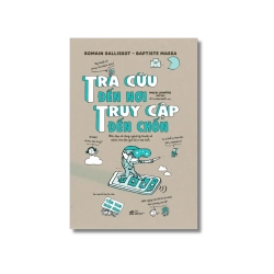 Tra cứu đến nơi, truy cập đến chốn - Romain Gallissot