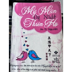 Mỹ Mãn Đệ Nhất Thiên Hạ - Lưu Nguyễn 933618