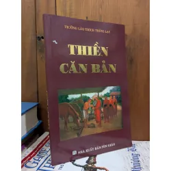 Thiền căn bản - Trưởng lão Thích Thông Lạc 531746