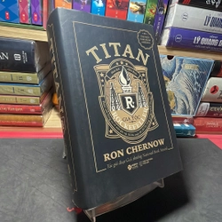 Titan gia tộc Rockefeller Ron Chernow