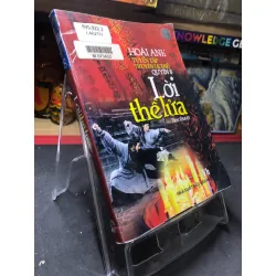 Lời thề lửa 2006 mới 70% ố bẩn cong ẩm nhẹ Hoài Anh HPB0906 SÁCH VĂN HỌC Blogmeo21025