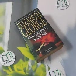 [MIỄN PHÍ BỌC SÁCH] What Came Before He Shot Her - Elizabeth George 1027584