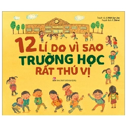 12 Lí Do Vì Sao Trường Học Rất Thú Vị - Noh Eun Joo 285643