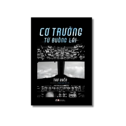 Cơ trưởng từ buồng lái - Thư Uyển
