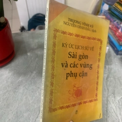 Ký ức lịch sử về Sài gòn và các vùng lân cận  273763