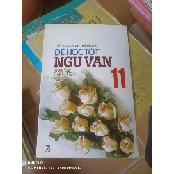 Để Học Tốt Ngữ Văn 11 (Toàn Tập, Tập 1 + Tập 2) - Thái Quang Vinh, Thảo Bảo Mi 2011 (Tham khảo - luyện thi) VAVO1304-AK3T3