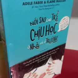 nói sao cho trẻ chiu học ở nhà và ở trường