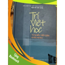 (TẶNG BOOKMARK) Trí Việt học từ nhiều tiếp cận khác nhau - 2024 - 469 trang Lịch sử Việt Nam RBK2702