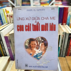 Ứng xử giữa cha mẹ và con cái tuổi mới lớn 🌱
