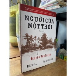 Người của một thời - Nguyễn Văn Thịnh